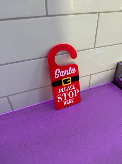 Santa Please Stop Here – Christmas Door Hanger